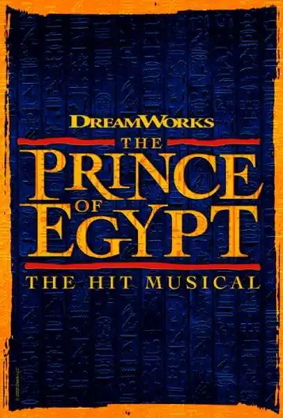The Prince of Egypt the Musical