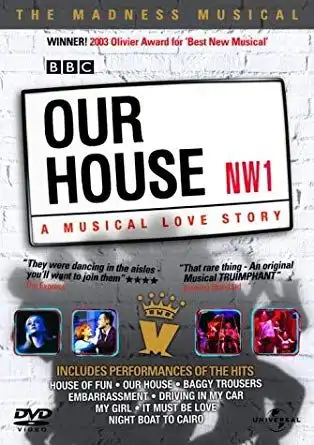 Our House A Musical Love Story