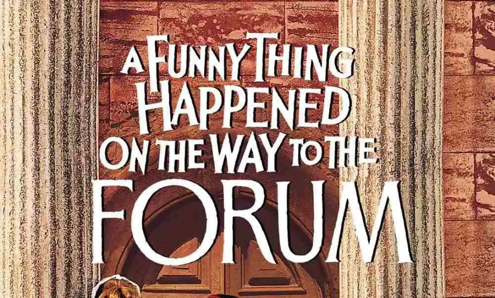 A Funny Thing Happened on the Way to the Forum Streams Free Now