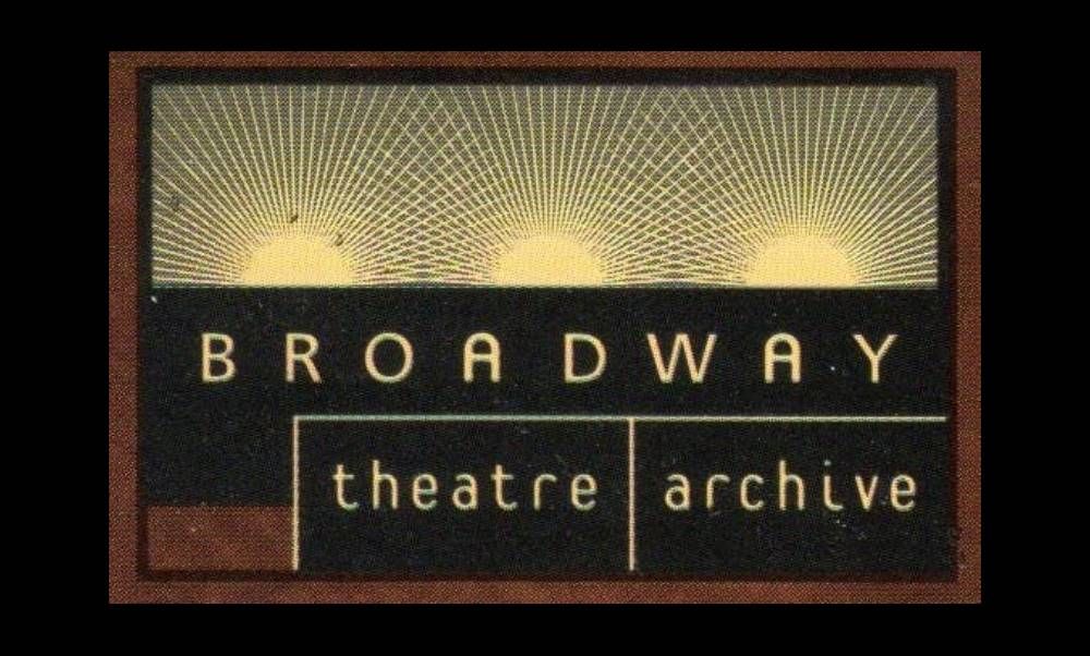 The Broadway Theatre Archive unlocks 31 Broadway productions for FREE streaming for a limited time